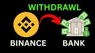 Binance to Bank Account Withdrawal | How to Withdraw Binance to Bank |