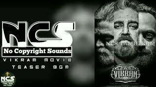 vikram movie //teaser Bgm// no copyright// free music