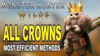 Monster Hunter WIlds All Gold Crowns - Easy & Quick Methods To Unlock All Miniature & Giant Crowns