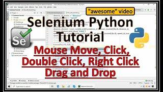 Selenium Python Mouse Hover | Selenium Python Mouse Click | Selenium Python Mouse Actions | Selenium