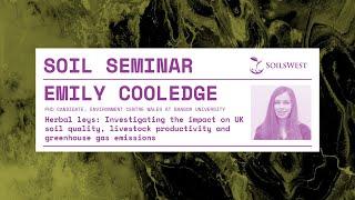 SoilsWest Seminar - Emily Cooledge - April 2023