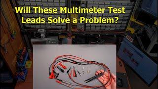 Problem solved with these multimeter test leads?