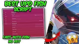 New UPD Fisch Script GUI Pastebin | Fast Auto Fish Farm, Auto Sell, and More (No Key)