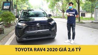 Toyota RAV4 2020 nhập Mỹ giá 2,6 tỷ, vì sao khách Việt vẫn đặt mua? |Autodaily.vn|