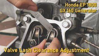 Valve Lash Clearance Adjustment | Honda EP 1800 GX 160 Generator | Part 12