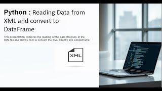 Lecture 24: Python: Reading Data from XML and convert to DataFrame