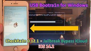 BootRa1n Checkra1n 0.12.1 Windows Jailbreak and Bypass iCloud iOS 14.2