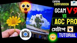 Gcam V9 vs AGC Camera Setup Tutorial | How to Install Gcam on Your Mobile | New Camera Apk