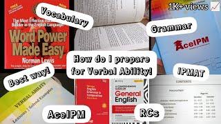 How do I prepare for Verbal Ability section for IPMAT@AceIPM *IPMAT Aspirant*8 sessions in 24 hrs