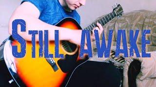 Still awake-Tobias Rausher (cover gitaur fingerstyle). Кавер на гитаре фингерстайл. Красиво сыграно.