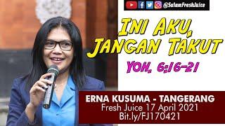 Official Daily Fresh Juice  17 April 2021 Erna Kusuma - Tangerang - Renungan Harian Katolik