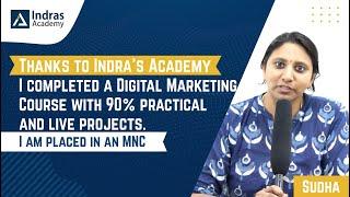 Digital Marketing Course Review by Sudha | Indras Academy