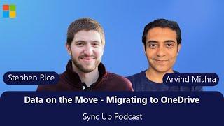 Sync Up: Data on the Move - Migrating to OneDrive