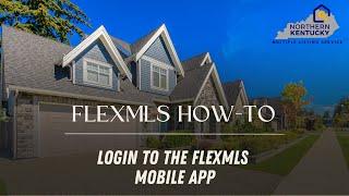 How to log into the Flexmls mobile app