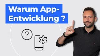 Gründe für eine App Entwicklung