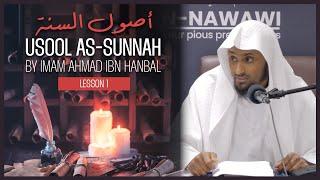 Usool as-Sunnah By Imam Ahmad || أصول السنة || Lesson 1 || Shaykh Saeed Hassan