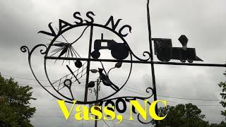 I'm visiting every town in NC - Vass, North Carolina