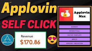 Applovin Self Click HIGH eCPM App Applovin self click trick | Applovin self click apk #ApplovinMax