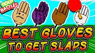 The BEST GLOVES to GET SLAPS in Slap Battles - Roblox