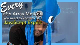 Every ES6 Array method you must know to be a JavaScript Expert