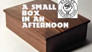 Birkey- A Small Walnut and Cherry Box in an Afternoon