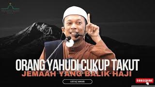 Orang Y@h4d! Cukup Takut Pada Jemaah Yang Balik Daripada Haji, Kerana ..... | Ustaz Fadhly (Manis)