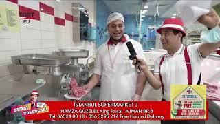 Dubai Yolcuları İtanbul Süpermarket Ajman Br3. Hamza Güzelel