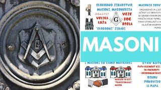 Masoni || Slobodno zidarstvo || Što je to masonerija?