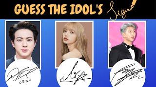GUESS THE KPOP IDOL BY ITS SIGNATURE ️