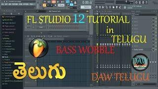 FL Studio 12 Tutorial Making "Wobble Bass" |Telugu Tutorial | DAW Telugu