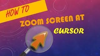 Recording & Streaming: Zoom Screen at Cursor