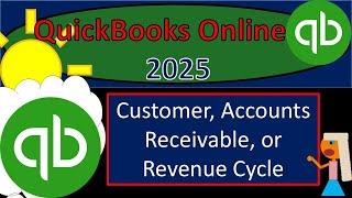 Customer, Accounts Receivable, or Revenue Cycle 1300 QuickBooks Online