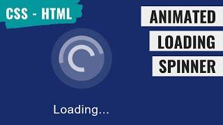 [ HTML - CSS ] - Animated Loading Spinner