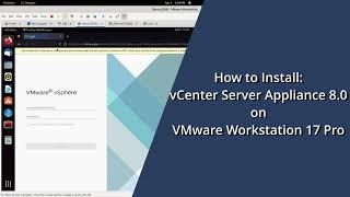 vCenter Server Appliance 8 0 VCSA | VMware Workstation | Linux Fedora 37