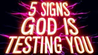 5 SIGNS GOD IS TESTING YOU | God's Message Now Today | God Helps