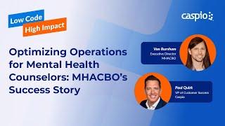 Optimizing Operations for Mental Health Counselors: MHACBO’s Success Story