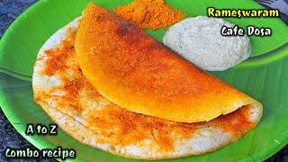రామేశ్వరం కేఫ్ స్టైల్ దోసె, గన్ పౌడర్ & చట్నీ (సీక్రెట్) Rameshwaram cafe dosa combo recipe - #dosa