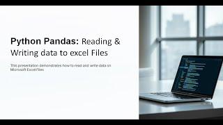 Lecture21:Python Pandas: Reading & Writing data to Microsoft excel Files