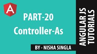 AngularJS Tutorial 20 - Controller As Syntax