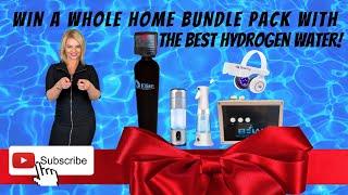 Win a Whole Home Bundle Pack with The Best Hydrogen Water - FREE!