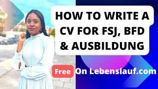 How to write the best CV for Fsj, Bfd and Ausbildung | Lebenslauf
