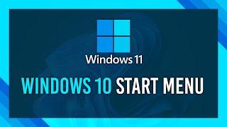 FREE Windows 10 Start Menu in Windows 11 | Complete Guide
