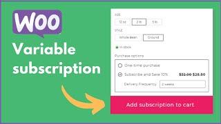 How to Set Up Variable Subscription Products in WooCommerce