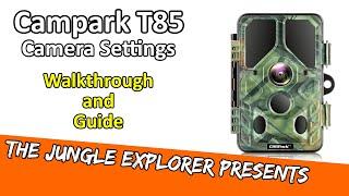  How To Setup: Campark T85 Trail Camera Settings Walkthrough/Guide