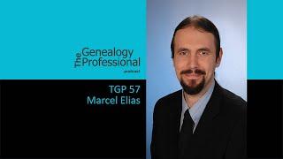 TGP 57 -  Marcel Elias - Central European Genealogy