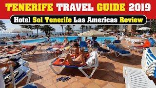 Hotel Sol Tenerife  Las Americas Review (Tenerife Travel Guide 2019)