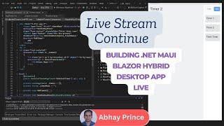 Live Stream #2 - Continue Building .NET MAUI Blazor Hybrid Desktop App - Labeled Timers