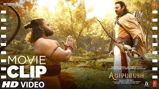 "जब राघव मिले बजरंग से" (Movie Clip #5): Adipurush | Prabhas | Saif Ali Khan | Devdutta