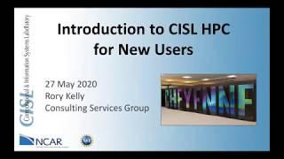 Intro to CISL HPC for New Users