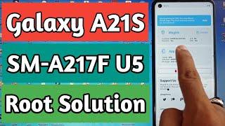 Samsung A21s Root Binary U3 U4 U5 | SM-A217F Root Method 100% Work | A21s Root Fix